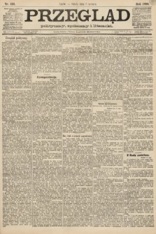 Przegląd polityczny, społeczny i literacki. 1888, nr 126