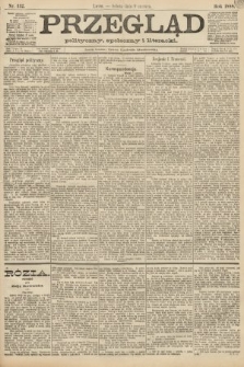 Przegląd polityczny, społeczny i literacki. 1888, nr 132