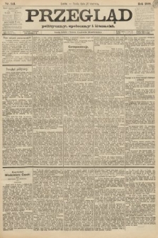 Przegląd polityczny, społeczny i literacki. 1888, nr 141