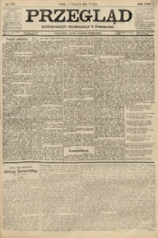 Przegląd polityczny, społeczny i literacki. 1888, nr 171