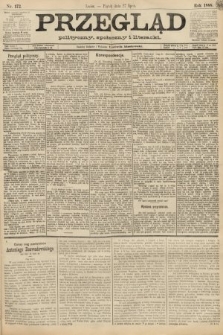 Przegląd polityczny, społeczny i literacki. 1888, nr 172