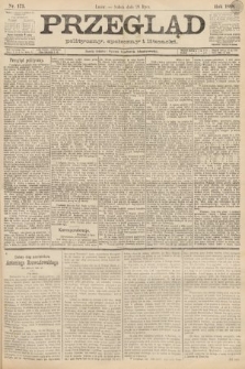 Przegląd polityczny, społeczny i literacki. 1888, nr 173