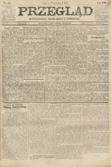 Przegląd polityczny, społeczny i literacki. 1888, nr 175