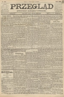 Przegląd polityczny, społeczny i literacki. 1888, nr 178