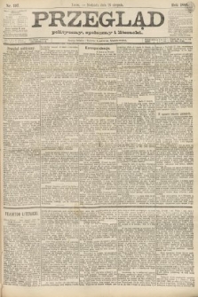 Przegląd polityczny, społeczny i literacki. 1888, nr 197