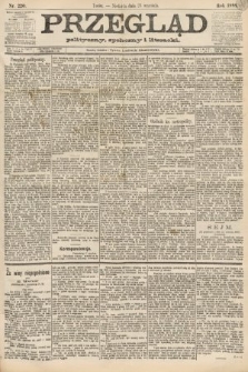 Przegląd polityczny, społeczny i literacki. 1888, nr 220