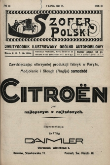 Szofer Polski : dwutygodnik ilustrowany ogólno automobilowy. 1927, nr 13