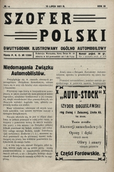 Szofer Polski : dwutygodnik ilustrowany ogólno automobilowy. 1927, nr 14