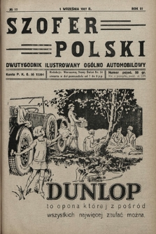 Szofer Polski : dwutygodnik ilustrowany ogólno automobilowy. 1927, nr 17