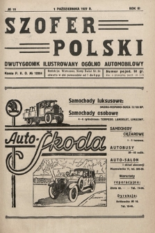 Szofer Polski : dwutygodnik ilustrowany ogólno automobilowy. 1927, nr 19