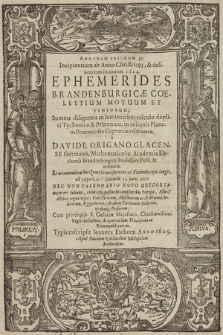 Adscriptiones ad textum „Annorum Priorum 30 Incipientium ab Anno Christi 1595, et desinentium in annum 1624, Ephemerides Brandenburgicae…” Davidis Origani