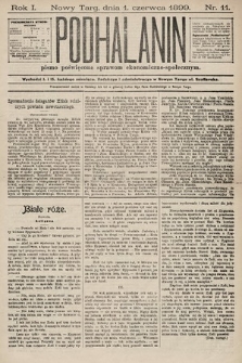 Podhalanin : pismo poświęcone sprawom ekonomiczno-społecznym. R. 1, 1899, nr 11