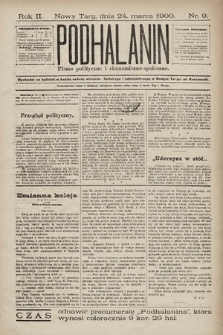 Podhalanin : pismo polityczne i ekonomiczno-społeczne. R. 2, 1900, nr 9