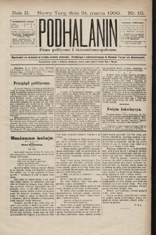 Podhalanin : pismo polityczne i ekonomiczno-społeczne. R. 2, 1900, nr 10