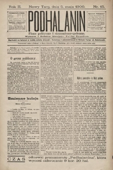 Podhalanin : pismo polityczne i ekonomiczno-społeczne. R. 2, 1900, nr 15