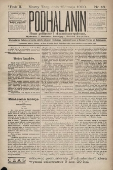 Podhalanin : pismo polityczne i ekonomiczno-społeczne. R. 2, 1900, nr 16