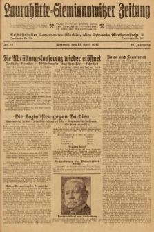 Laurahütte-Siemianowitzer Zeitung : enzige älteste und gelesenste Zeitung von Laurahütte-Siemianowitz mit wöchentlicher Unterhaitungsbeilage. 1932, nr 58