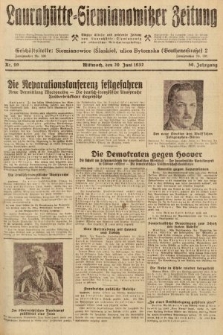Laurahütte-Siemianowitzer Zeitung : enzige älteste und gelesenste Zeitung von Laurahütte-Siemianowitz mit wöchentlicher Unterhaitungsbeilage. 1932, nr 99