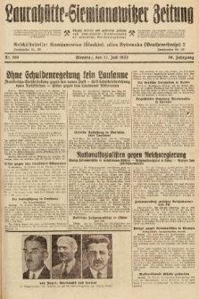 Laurahütte-Siemianowitzer Zeitung : enzige älteste und gelesenste Zeitung von Laurahütte-Siemianowitz mit wöchentlicher Unterhaitungsbeilage. 1932, nr 106