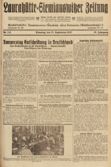 Laurahütte-Siemianowitzer Zeitung : enzige älteste und gelesenste Zeitung von Laurahütte-Siemianowitz mit wöchentlicher Unterhaitungsbeilage. 1932, nr 141