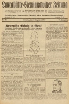 Laurahütte-Siemianowitzer Zeitung : enzige älteste und gelesenste Zeitung von Laurahütte-Siemianowitz mit wöchentlicher Unterhaitungsbeilage. 1932, nr 191