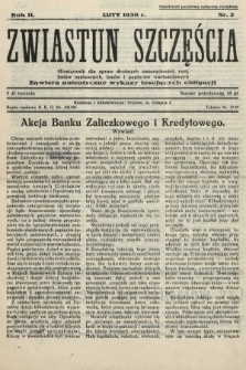 Zwiastun Szczęścia : miesięcznik dla spraw drobnych oszczędności, rent, listów zastawnych, losów i papierów wartościowych. 1930, nr 2