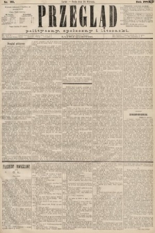 Przegląd polityczny, społeczny i literacki. 1885, nr 22