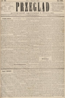Przegląd polityczny, społeczny i literacki. 1885, nr 30