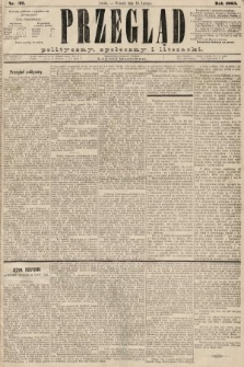 Przegląd polityczny, społeczny i literacki. 1885, nr 32