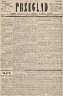 Przegląd polityczny, społeczny i literacki. 1885, nr 35