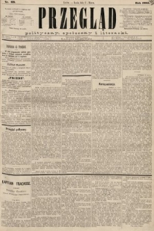 Przegląd polityczny, społeczny i literacki. 1885, nr 69