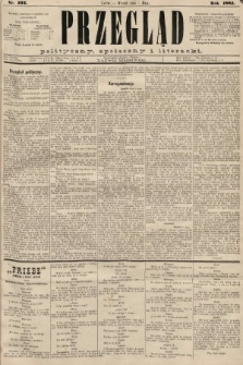 Przegląd polityczny, społeczny i literacki. 1885, nr 102