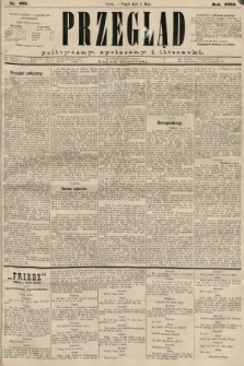 Przegląd polityczny, społeczny i literacki. 1885, nr 105