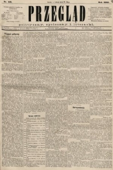 Przegląd polityczny, społeczny i literacki. 1885, nr 117