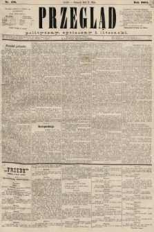 Przegląd polityczny, społeczny i literacki. 1885, nr 118