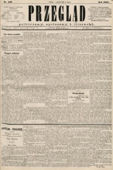 Przegląd polityczny, społeczny i literacki. 1885, nr 150