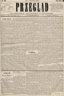 Przegląd polityczny, społeczny i literacki. 1885, nr 191