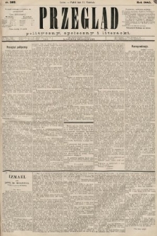 Przegląd polityczny, społeczny i literacki. 1885, nr 207