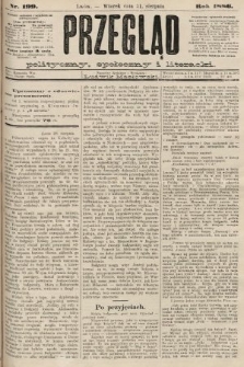 Przegląd polityczny, społeczny i literacki. 1886, nr 199