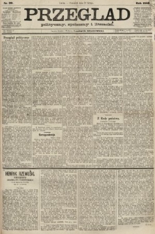 Przegląd polityczny, społeczny i literacki. 1887, nr 32