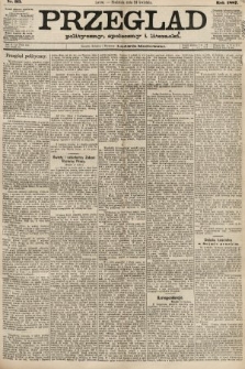 Przegląd polityczny, społeczny i literacki. 1887, nr 93