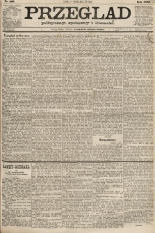 Przegląd polityczny, społeczny i literacki. 1887, nr 157