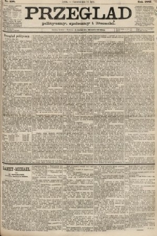 Przegląd polityczny, społeczny i literacki. 1887, nr 158