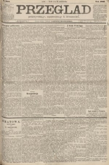 Przegląd polityczny, społeczny i literacki. 1887, nr 244