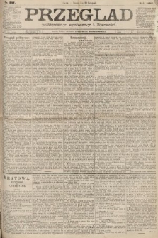 Przegląd polityczny, społeczny i literacki. 1887, nr 267