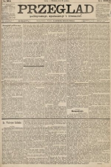 Przegląd polityczny, społeczny i literacki. 1887, nr 294