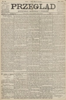 Przegląd polityczny, społeczny i literacki. 1889, nr 10