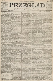 Przegląd polityczny, społeczny i literacki. 1889, nr 23