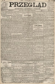 Przegląd polityczny, społeczny i literacki. 1889, nr 26