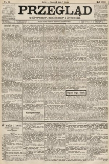 Przegląd polityczny, społeczny i literacki. 1889, nr 31